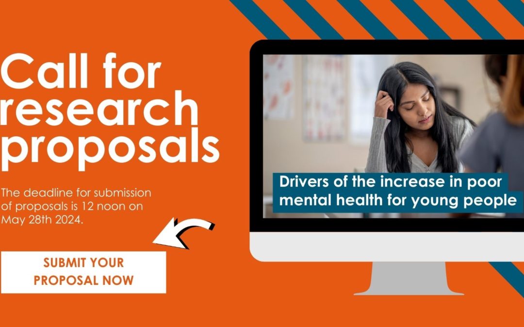 Call for research proposals: Drivers of the increase in poor mental health for young people