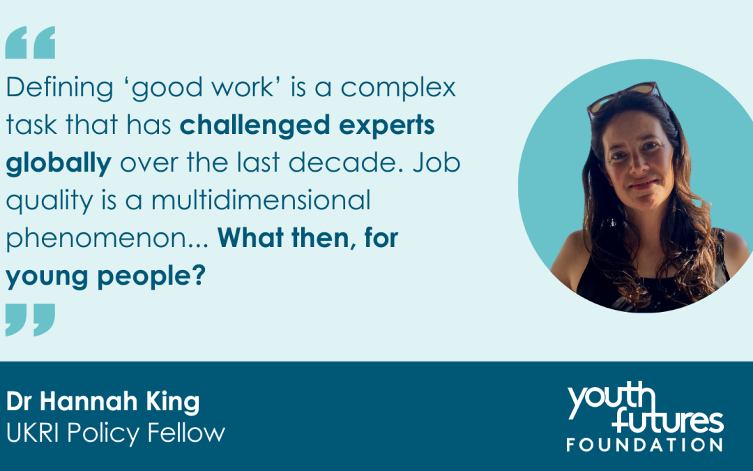 What are ‘good jobs’ for young people?
